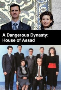 A Dangerous Dynasty: House of Assad Cover, Poster, A Dangerous Dynasty: House of Assad