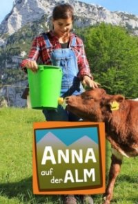 Anna auf der Alm Cover, Stream, TV-Serie Anna auf der Alm