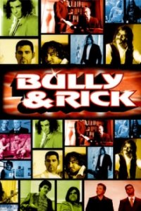Bully & Rick Cover, Stream, TV-Serie Bully & Rick