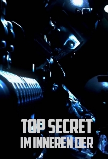 Top Secret – Im Inneren der …, Cover, HD, Serien Stream, ganze Folge
