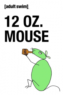 12 oz. Mouse, Cover, HD, Serien Stream, ganze Folge