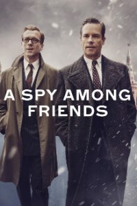 A Spy Among Friends Cover, A Spy Among Friends Poster