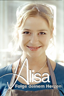 Alisa - Folge deinem Herzen, Cover, HD, Serien Stream, ganze Folge