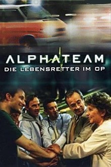 Alphateam - Die Lebensretter im OP, Cover, HD, Serien Stream, ganze Folge