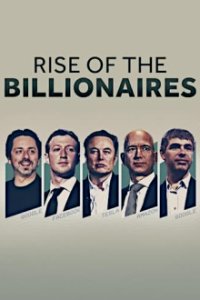 Cover Aufstieg der Milliardäre, Aufstieg der Milliardäre