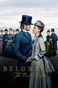 Belgravia: The Next Chapter Cover, Poster, Belgravia: The Next Chapter DVD