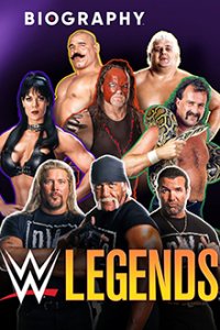 Biography: WWE Legends Cover, Biography: WWE Legends Poster