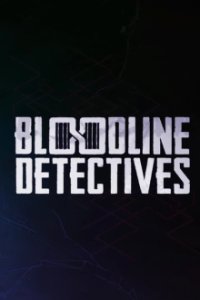 Bloodline Detectives Cover, Poster, Bloodline Detectives DVD