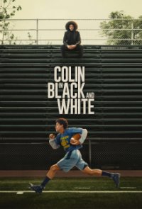 Cover Colin in Black & White, Colin in Black & White