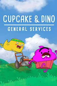 Cover Cupcake und Dino: Dienste aller Art, Cupcake und Dino: Dienste aller Art