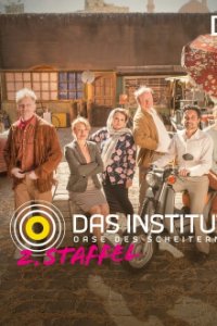Das Institut – Oase des Scheiterns Cover, Stream, TV-Serie Das Institut – Oase des Scheiterns