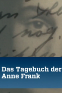 Das Tagebuch der Anne Frank (2012) Cover, Das Tagebuch der Anne Frank (2012) Poster