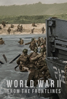 Der Zweite Weltkrieg: Von der Front, Cover, HD, Serien Stream, ganze Folge
