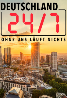 Deutschland 24/7 - Ohne uns läuft nichts!, Cover, HD, Serien Stream, ganze Folge