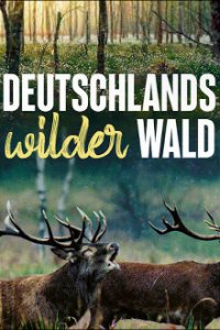 Cover Deutschlands wilder Wald, Poster, HD