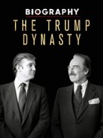 Cover Die Trump-Dynastie – Der Weg zur Macht, Poster, Stream