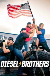 Diesel Brothers Cover, Diesel Brothers Poster