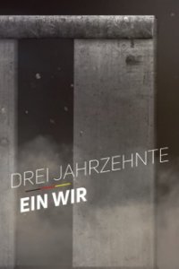 Cover Drei Jahrzehnte - Ein Wir, Poster Drei Jahrzehnte - Ein Wir