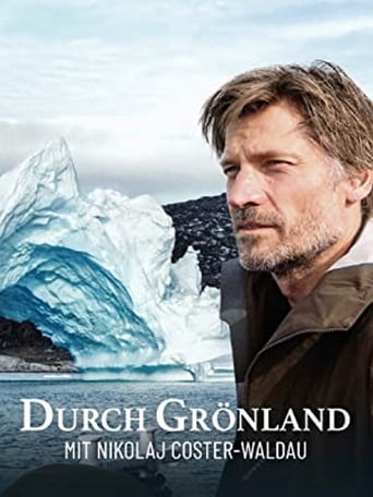 Durch Grönland mit Nikolaj Coster-Waldau, Cover, HD, Serien Stream, ganze Folge