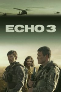 Echo 3 Cover, Echo 3 Poster