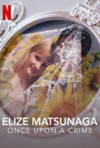 Elize Matsunaga: Es war einmal ein Mord Cover, Poster, Blu-ray,  Bild