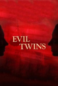 Evil Twins – Böse Zwillinge Cover, Poster, Evil Twins – Böse Zwillinge DVD