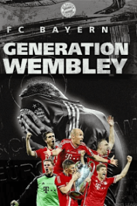 FC Bayern: Generation Wembley Cover, Poster, FC Bayern: Generation Wembley