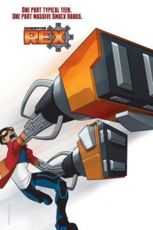 Generator Rex Cover, Generator Rex Poster
