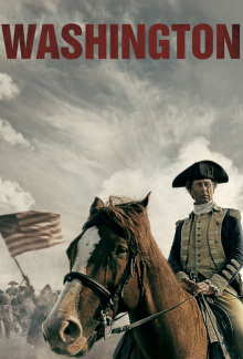 George Washington - Der erste Präsident der USA, Cover, HD, Serien Stream, ganze Folge