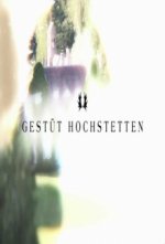 Cover Gestüt Hochstetten, Poster Gestüt Hochstetten