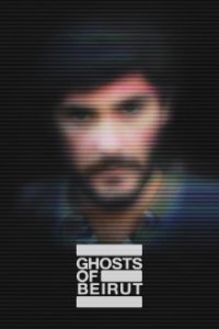 Ghosts of Beirut Cover, Ghosts of Beirut Poster
