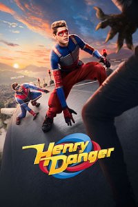 Henry Danger Cover, Henry Danger Poster