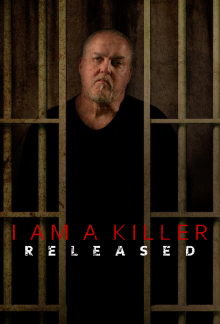 I Am A Killer: Released, Cover, HD, Serien Stream, ganze Folge