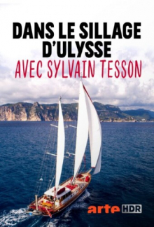 Im Kielwasser des Odysseus mit Sylvain Tesson, Cover, HD, Serien Stream, ganze Folge