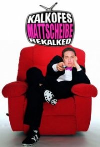 Cover Kalkofes Mattscheibe - Rekalked, Poster, HD