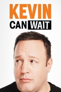 Kevin Can Wait Cover, Poster, Kevin Can Wait
