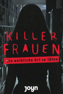 Killerfrauen - Die weibliche Art zu töten, Cover, HD, Serien Stream, ganze Folge