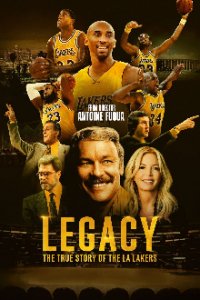 Cover Legacy: The True Story of the LA Lakers, Poster Legacy: The True Story of the LA Lakers