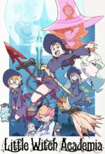 Cover Little Witch Academia (2017), Poster, Stream