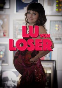 Lu von Loser Cover, Poster, Lu von Loser DVD