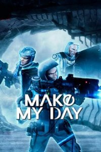 Make My Day Cover, Make My Day Poster