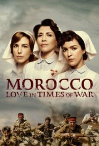 Cover Marokko: Liebe in Zeiten des Krieges, Poster Marokko: Liebe in Zeiten des Krieges