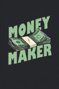 Cover Money Maker, Poster Money Maker