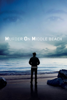 Murder on Middle Beach – Auf der Suche nach der Wahrheit, Cover, HD, Serien Stream, ganze Folge