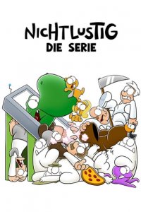 Cover Nichtlustig - die Serie!, Poster Nichtlustig - die Serie!