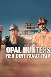 Opal Hunters: Red Dirt Road Trip Cover, Opal Hunters: Red Dirt Road Trip Poster