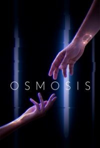 Osmosis Cover, Stream, TV-Serie Osmosis