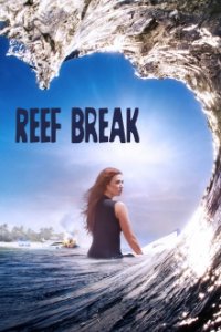 Reef Break Cover, Poster, Reef Break DVD