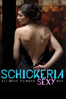 Schickeria – Als München noch sexy war, Cover, HD, Serien Stream, ganze Folge