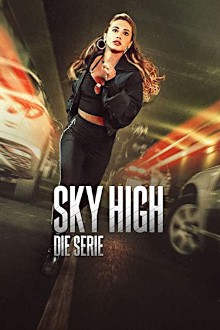 Sky High: Die Serie, Cover, HD, Serien Stream, ganze Folge